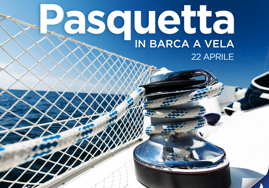 Pasquetta in barca a vela